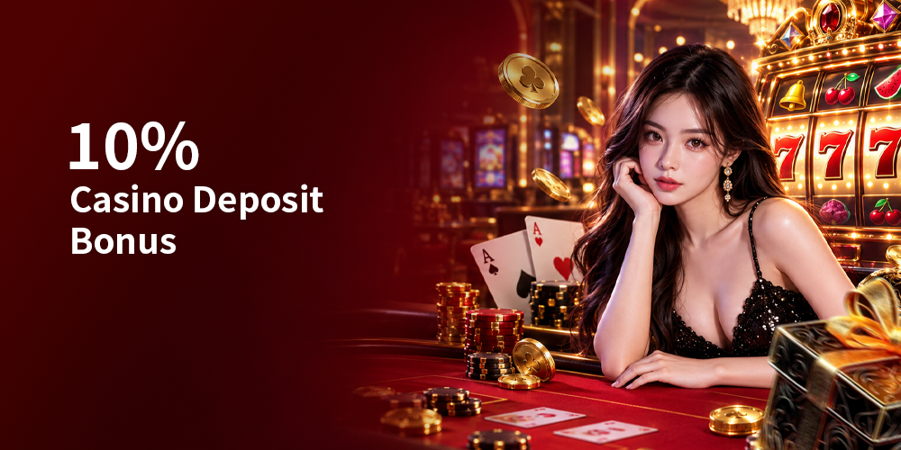 Thưởng Nạp Lại Hàng Ngày Casino Trực Tuyến 10%